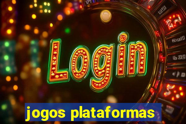 jogos plataformas